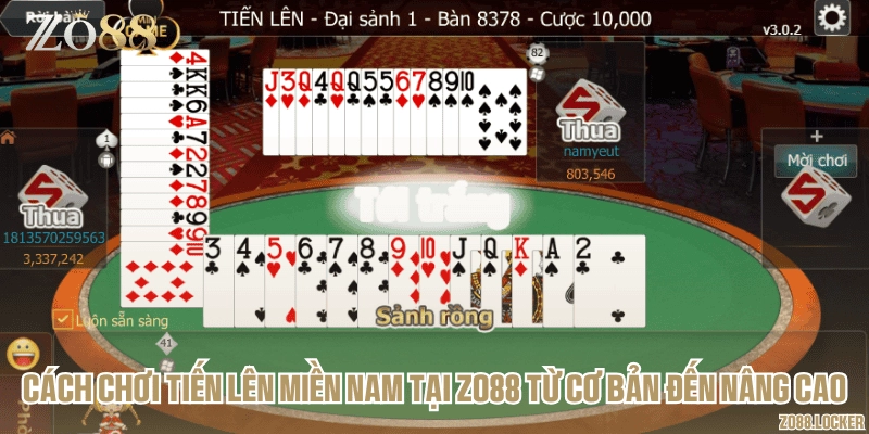 Cách chơi Tiến lên miền Nam tại Zo88 từ cơ bản đến nâng cao