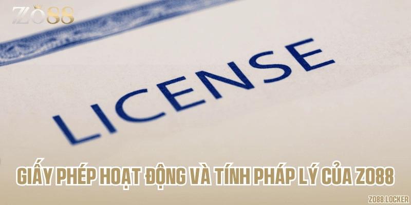 Giấy phép hoạt động và tính pháp lý của Zo88